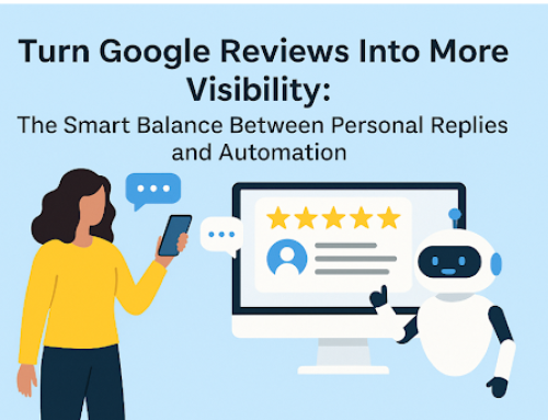 Turn Google Reviews Into More Visibility: The Smart Balance Between Personal Replies and Automation